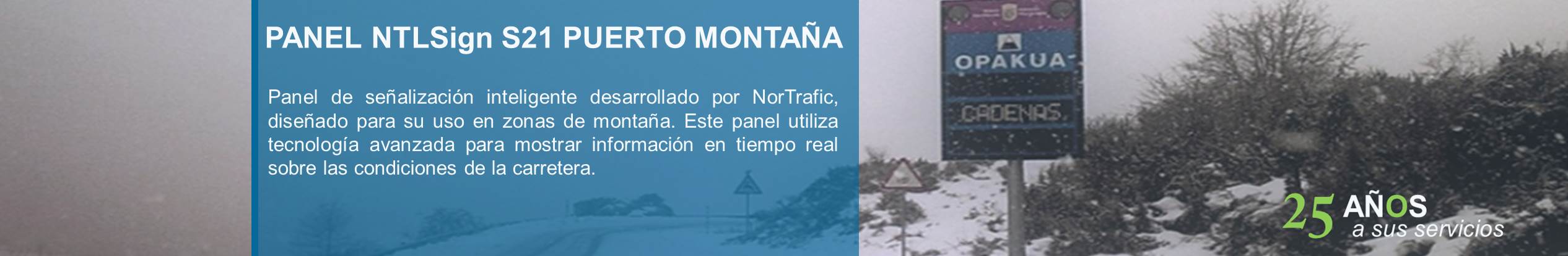 Panel NTLSign TXT S21 Señal Puertos de Montaña